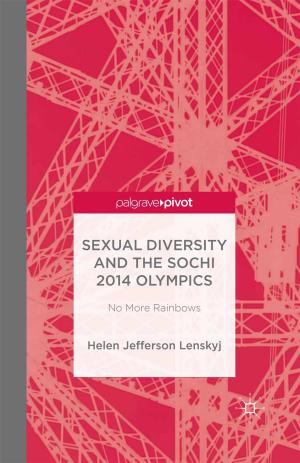 Cover of the book Sexual Diversity and the Sochi 2014 Olympics by R. Rajan, K. Tan