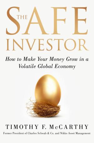 Cover of the book The Safe Investor by Joe Chiappetta