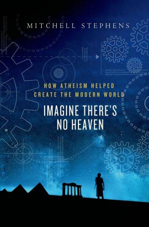 Cover of the book Imagine There's No Heaven by Keith Russell Ablow, MD