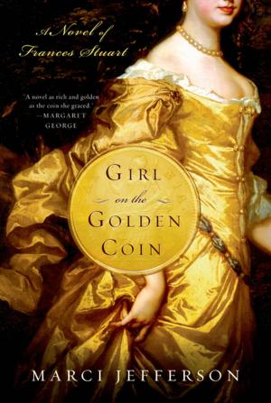 Cover of the book Girl on the Golden Coin by Tara Thomas
