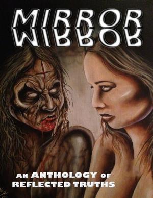 Cover of the book Mirror Mirror by Stephen Pantoja