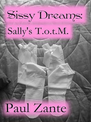 Book cover of Sissy Dreams: Sally's T.o.t.M.