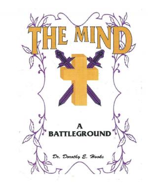 Cover of the book The Mind: A Battleground by David Benson