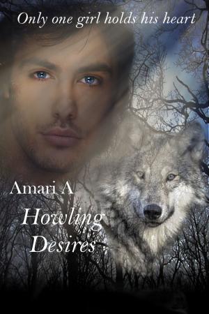Cover of the book Howling Desires by Bartholowmew Black