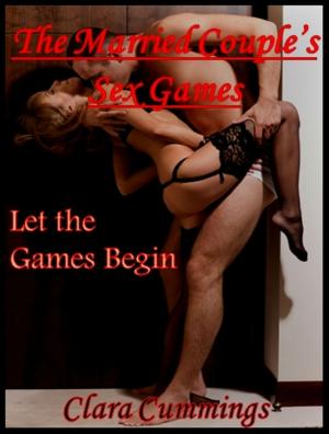 Cover of the book The Married Couple's Sex Games by Kate Wrath