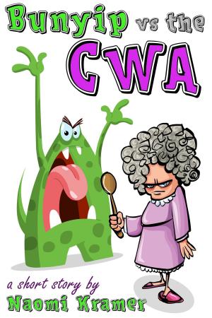 Cover of the book Bunyip vs the CWA by William Spaul