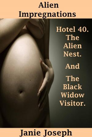 Cover of the book Alien Impregnations. (Alien Erotica Bundle). Hotel 40. The Alien Nest and The Black Widow Visitor. by Linda Conrad