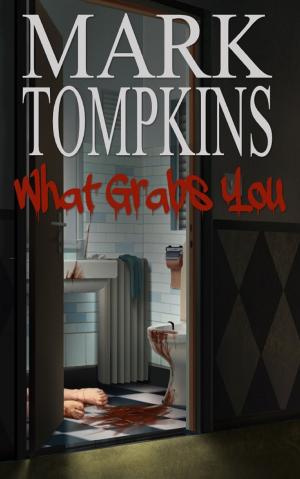 Cover of the book What Grabs You by Michael Ewing