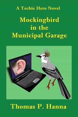 Book cover of Mockingbird In the Municipal Garage