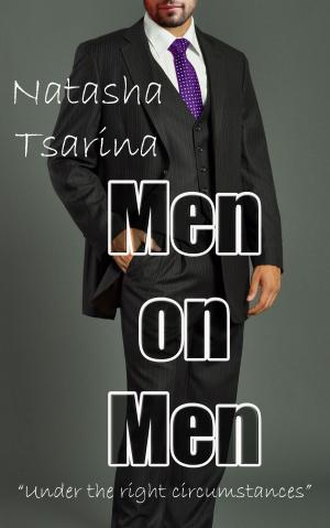 Cover of the book Men on Men by Natasha Tsarina