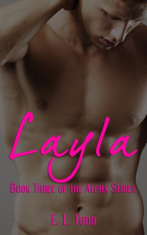 Cover of the book Layla (Alpha Series #3) by Tessa Brookfield