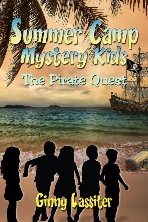 Cover of the book Summer Camp Mystery Kids: The Pirate Quest by K. S. Daniels