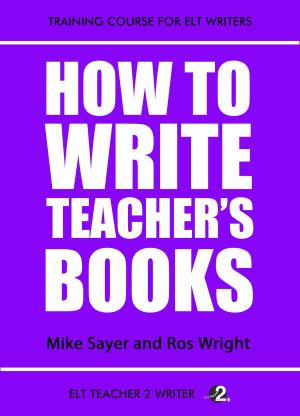Cover of the book How To Write Teacher's Books by Paul Dummett