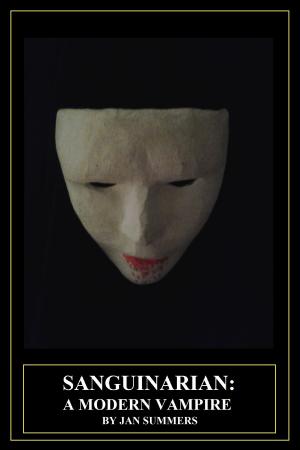 Book cover of Sanguinarian: A Modern Vampire
