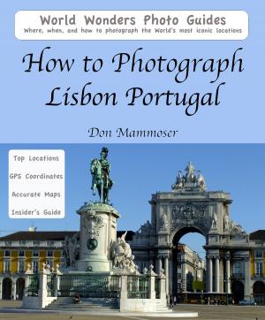Cover of How to Photograph Lisbon, Portugal