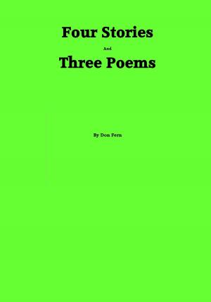 Cover of the book Four Stories and Three Poems by Ann Harrison