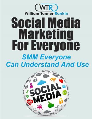 Book cover of Social Media Marketing For Everyone