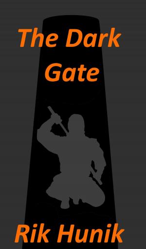Cover of the book The Dark Gate by Rik Hunik
