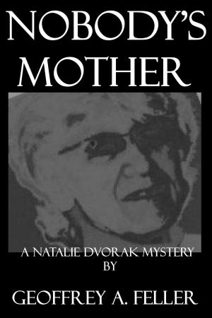 Cover of the book Nobody's Mother by Morgana Bell