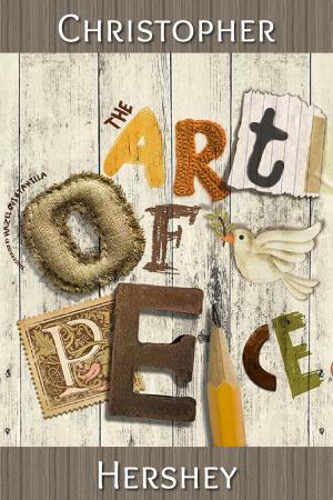 Cover of the book The Art of Peace by Joyce C Cooper