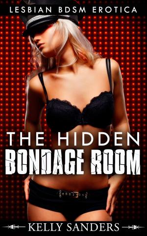 Cover of the book The Hidden Bondage Room by Leah Wyett