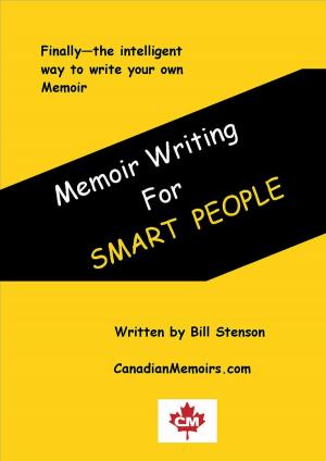 Book cover of Memoir Writing For Smart People