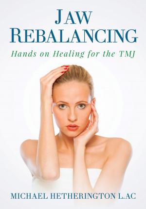 Book cover of Jaw Rebalancing: Hands on Healing for the TMJ