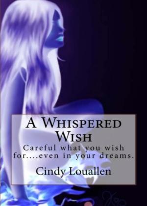 Cover of the book A Whispered Wish by M. Yakus-Johnson
