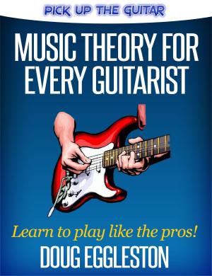 Book cover of Music Theory for Every Guitarist