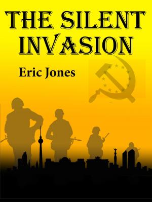 Cover of the book The Silent Invasion by Vladimiro Merisi