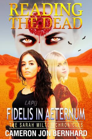 Cover of the book Reading The Dead: Fidelis In Aeternum by David A. Mallach