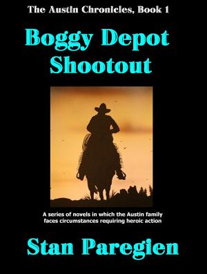 Book cover of The Austin Chronicles, Book 1: Boggy Depot Shootout