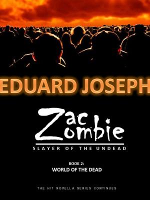 Cover of the book Zac Zombie 2: World of the Undead by Mary Beth Young