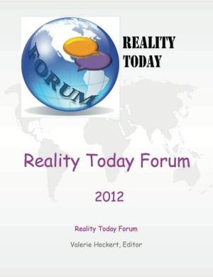 Cover of the book Reality Today Forum 2012 by Josh Emington