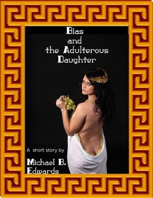 Book cover of Bias and the Adulterous Daughter