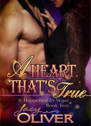 Cover of the book A Heart That's True by Sarah Gilman