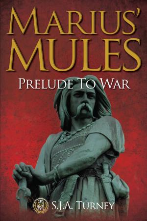 Cover of the book Marius' Mules: Prelude to War by Jean Plaidy