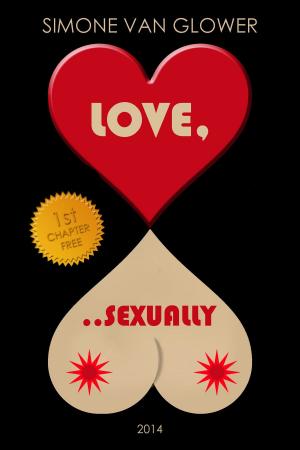 Cover of the book LOVE, ...sexually by Vallory Vance