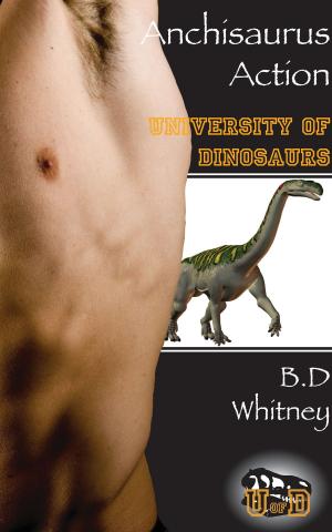 Cover of the book Anchisaurus Action by B.D. Whitney, Slade Hardin