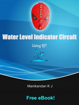 Book cover of Water Level Indicator Circuit Using Bipolar Junction Transistor
