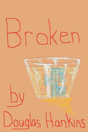 Cover of the book Broken by Amanda Reinhart