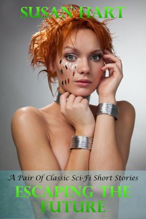 Cover of the book Escaping The Future (A Pair of Classic Sci-Fi Short Stories) by Jessica Candy