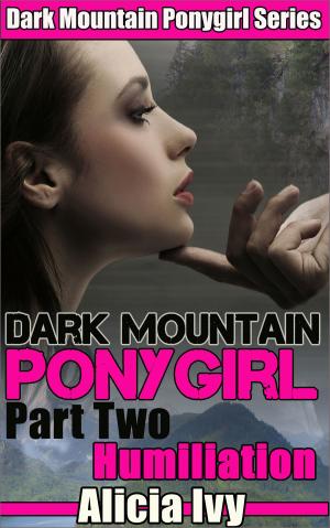 Cover of the book Dark Mountain Ponygirl 2 by Sybille