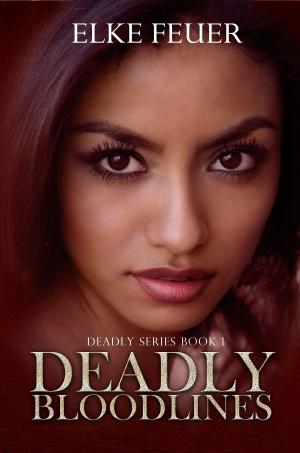 Cover of the book Deadly Bloodlines by Lorelei Confer