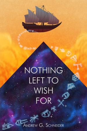 Cover of the book Nothing Left to Wish For by Kira Morgana