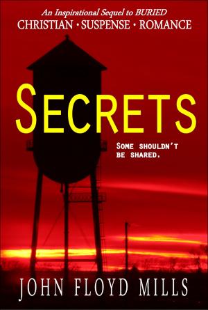 Book cover of Secrets: Some Shouldn't Be Shared