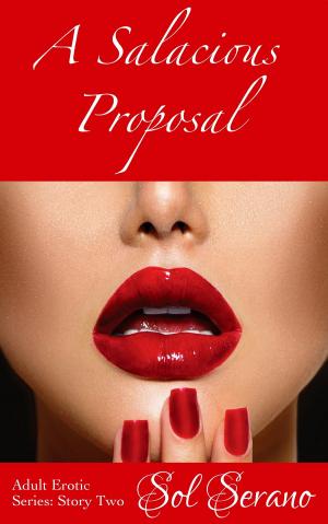 bigCover of the book A Salacious Proposal by 