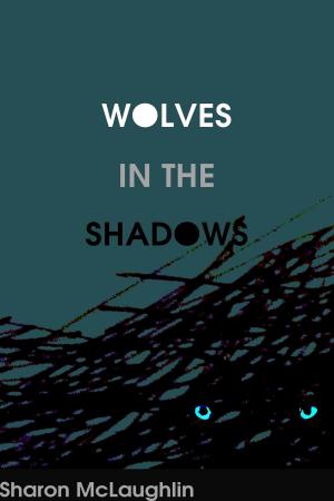 bigCover of the book Wolves in the Shadows by 
