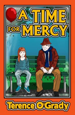 Cover of the book A Time for Mercy by Gita V. Reddy