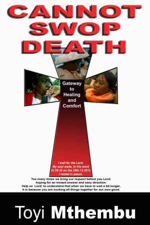 Cover of the book Cannot Swop Death by Seun Marcus Babalola